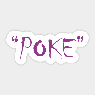 Poke me! Funny meme Sticker